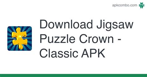 Jigsaw Puzzle Crown Classic Apk Android Game Free Download