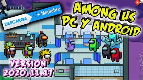 Como Descargar Among Us Ultima Version Para Pc Y Android