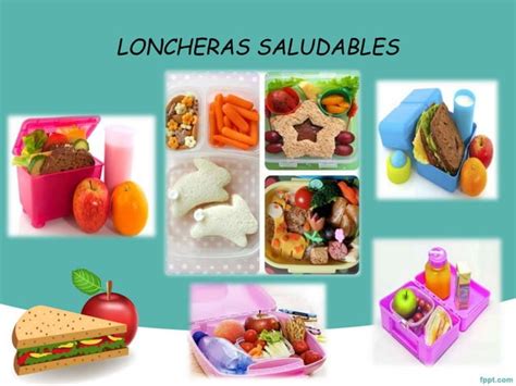 Loncheras Saludables Ppt