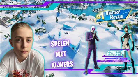 LIVESTREAM FORTNITE SPELEN MET KIJKERS GAMEPLAY F3DD3 YT Realtime