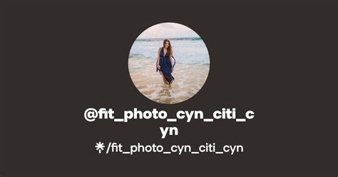 Fit Photo Cyn Citi Cyn Facebook Linktree