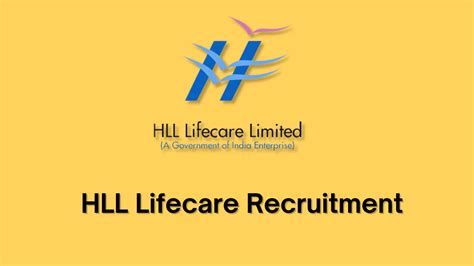 Hll Lifecare Recruitment 2024 For 1217 Lab Technician Administrative Positions