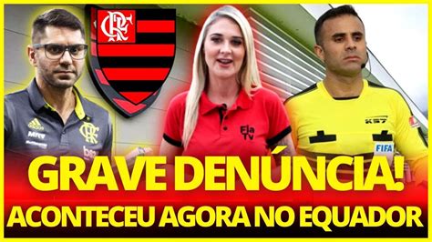 URGENTE CONFIRMOU AGORA NO EQUADOR FLAMENGO X DEL VALLE NOTICIAS DO