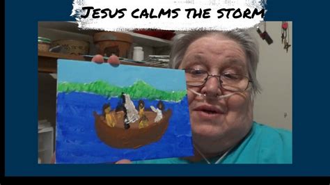 Jesus Calms The Storm Matthew 8 23 27 Copd And Living Well Youtube