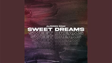 Sweet Dreams - YouTube Music