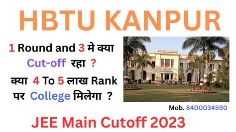 HBTU Kanpur CUTOFF Placement HBTU Cutoff Through JEE Mains 1 And 3