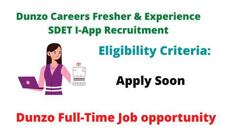 Dunzo Careers Fresher And Experience Sdet I App Recruitment Check The Eligibility Criteria Seekajob