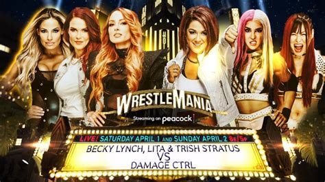 Wrestle Mania Trish Lita Becky Lynch Vs Damage Ctrl Youtube