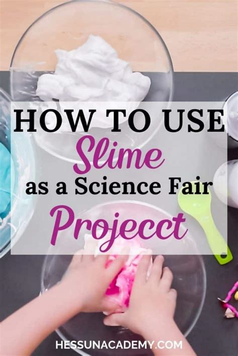 Science Fair Projects On Slime