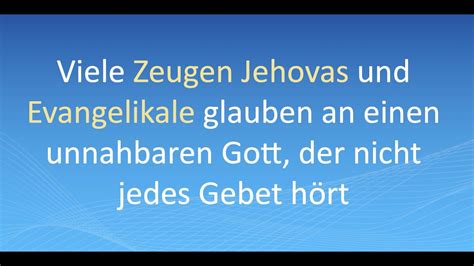 Viele Zeugen Jehovas Und Evangelikale Glauben An Einen Unnahbaren Gott