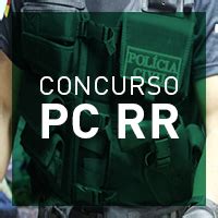 Concurso PC RR é anunciado 400 vagas para nível médio e superior