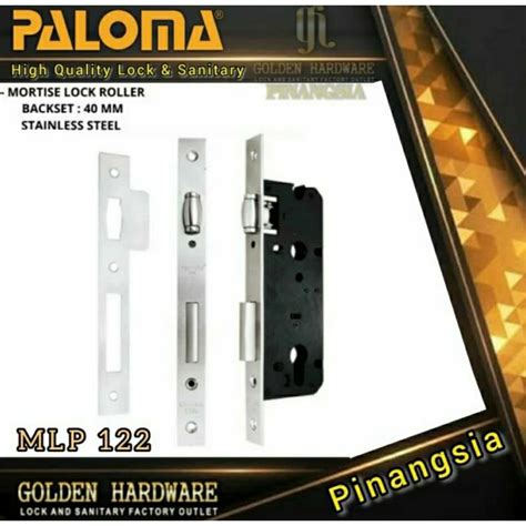 Jual BODY KUNCI MORTISE ROLLER PELOR PINTU LOCK CASE PALOMA MLP 122