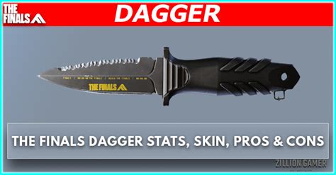 Dagger Guide In The Finals Stats Skins Pros Cons