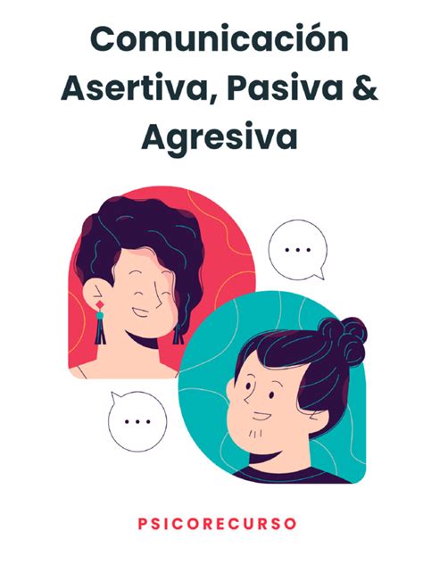 Comunicación En La Pareja Asertiva Pasiva Y Agresiva Pdf