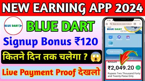 BLUE DART New Earning App Blue Dart App Payment Proof Blue Dart