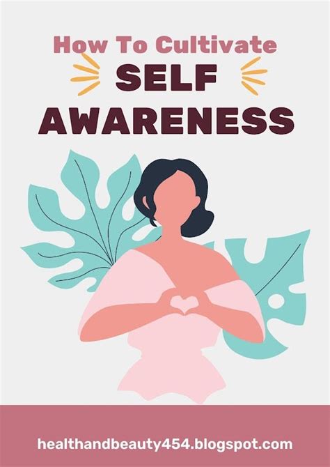 6 Easy Steps To Cultivate Self Awareness By Aiman Awan Medium