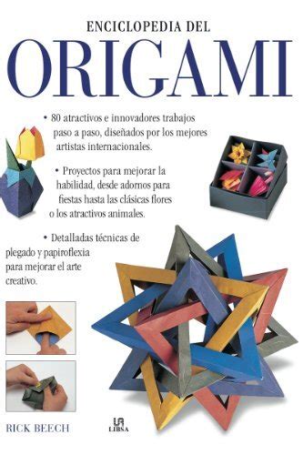 Libro Enciclopedia del Origami Una Guía Completa con 80 Proyectos