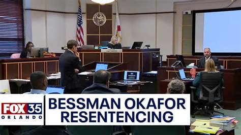 Bessman Okafor Resentencing Trial Opening Statements Begin For