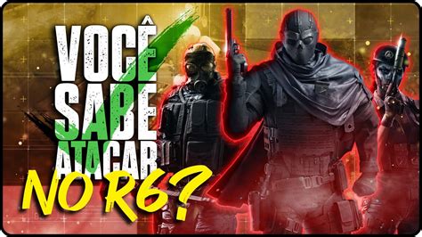 COMO JOGAR RAINBOW SIX SIEGE APRENDA COMO ATACAR Ep 3 Ft