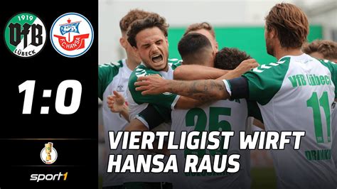 Vfb L Beck Hansa Rostock Tore Und Highlights Runde Dfb Pokal