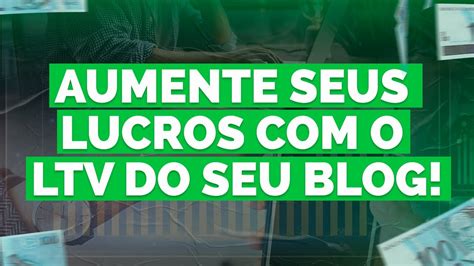 Cálculo do LTV O caminho para a prosperidade no seu blog Aprenda e