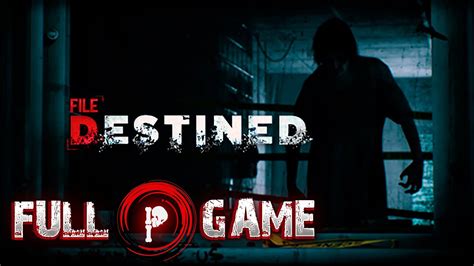 File Destined Full Game Walktrough Long Play Gameplay No Commentary Pc