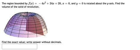 Solved The Region Bounded By F X X X X Chegg