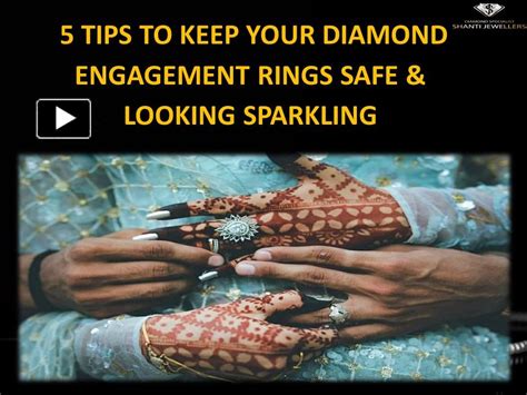 Ppt 5 Tips To Keep Your Diamond Engagement Rings Safe And Looking