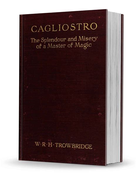 Cagliostro: The Splendour and Misery of a Master of Magic PDF ...