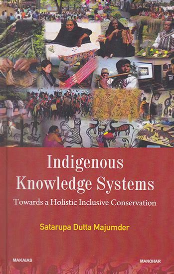 Indigenous Knowledge Systems Towards A Holistic Inclusive Conservation