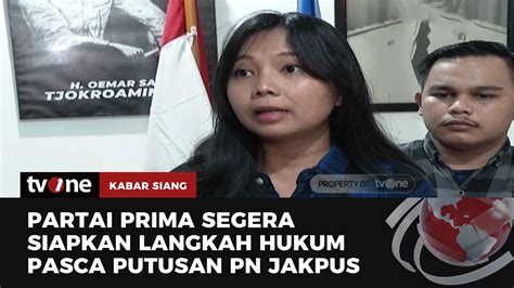 Partai Prima Masih Mendiskusikan Putusan Pn Jakpus Soal Penundaan