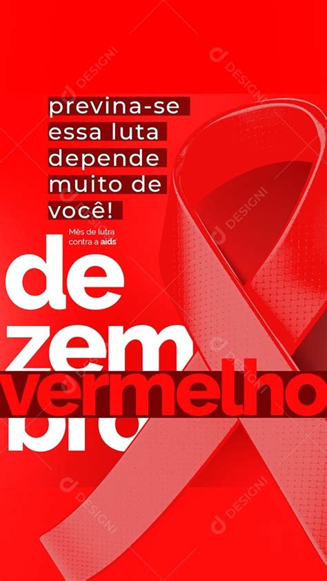 Story Previna Se M S De Luta Contra A Aids Dezembro Vermelho Social