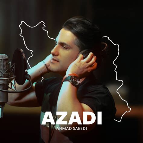 Azadi Song By Ahmad Saeedi