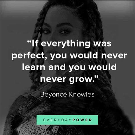 85 Beyonce Quotes About Life To Empower You (2022)