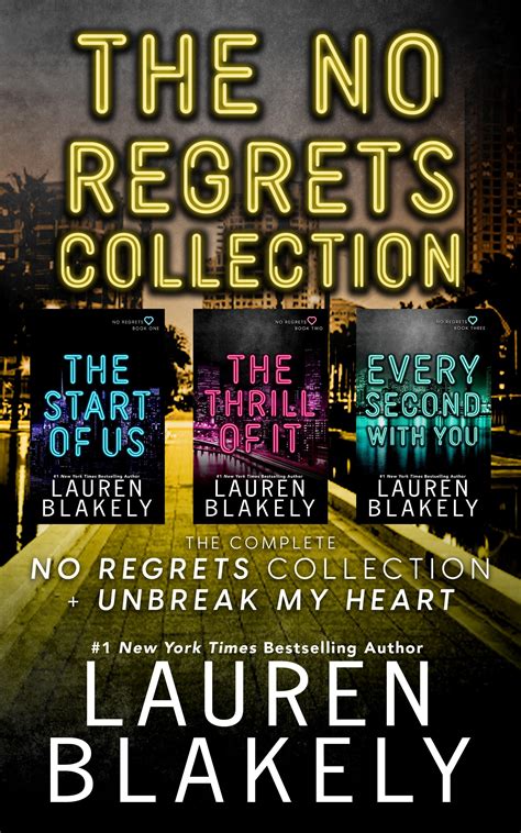 The No Regrets Collection: A new adult trilogy + a second chance standalone novel by Lauren ...