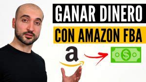 Cómo Vender En Amazon FBA y Ganar Dinero en 2018 Paso a Paso