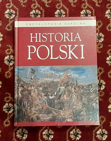 Encyklopedia Szkolna Historia Polski Pabianice Kup Teraz Na