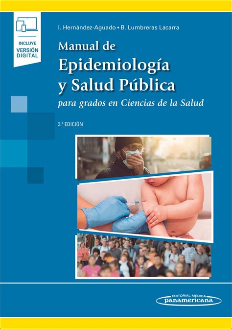 MANUAL DE EPIDEMIOLOGIA Y SALUD PUBLICA PARA GRADOS EN CIENCIAS DE LA SALUD