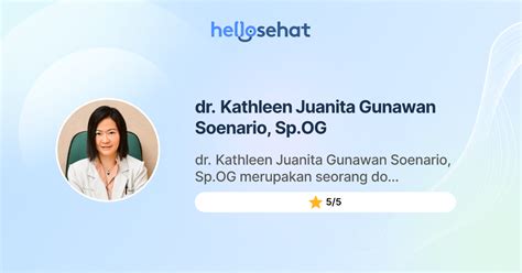 Dr Kathleen Juanita Gunawan Soenario Spog Kebidanan Dan Kandungan