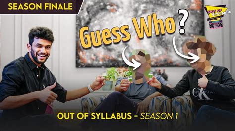 Out Of Syllabus Ep Season Finale Official Trailer Youtube