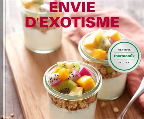 Envie D Exotisme Cookidoo A Plataforma Oficial De Receitas Thermomix