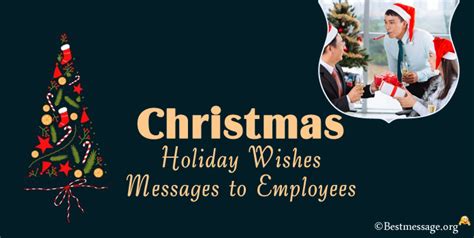 Holiday Christmas Messages for Employees, Christmas Wishes