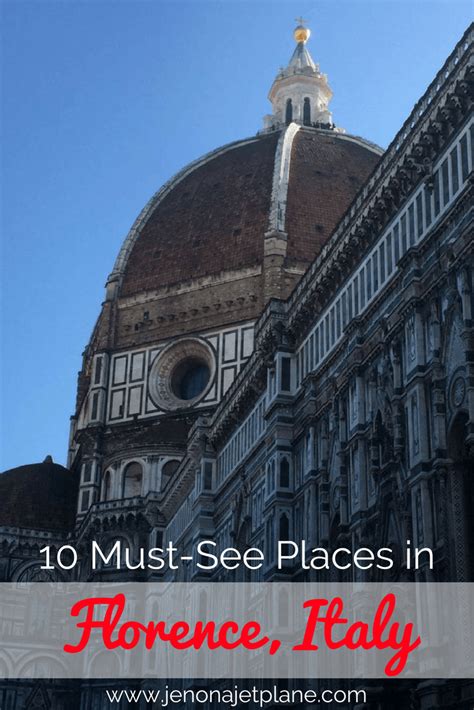 Discover Firenze 10 Must See Attractions While In Florence Italy