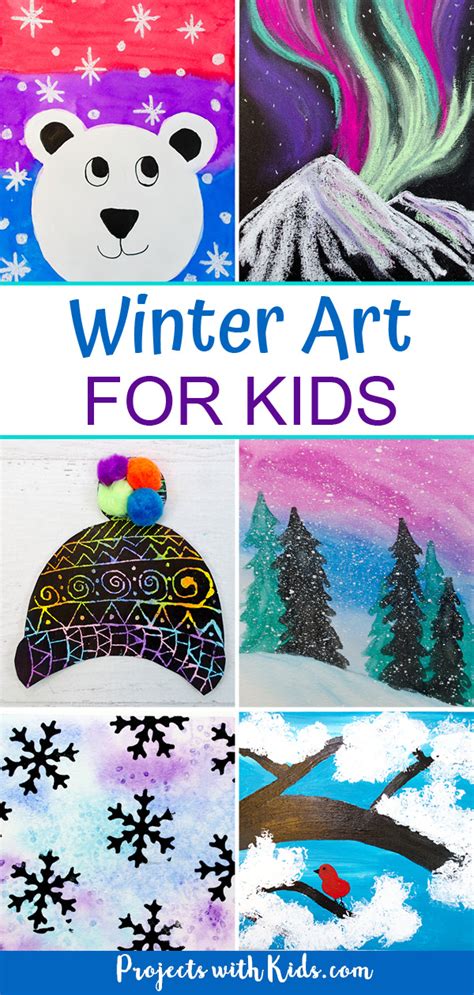 Beautiful Winter Art For Kids To Make Projects With Kids