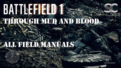 Battlefield 1 Through Mud And Blood Campaign All Field Manual