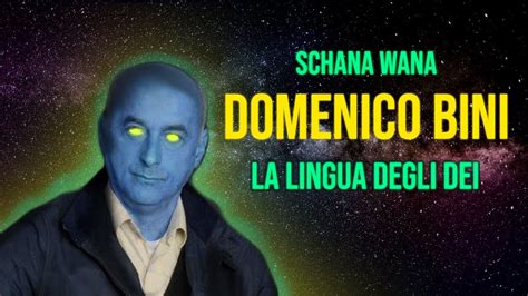 Domenico Bini E La Lingua Degli Dei YouTube