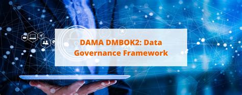 A Reference Framework For Data Governance DAMA DMBOK2 Eficio