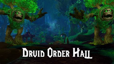 Druid Class Order Hall Legion Alpha Preview Youtube