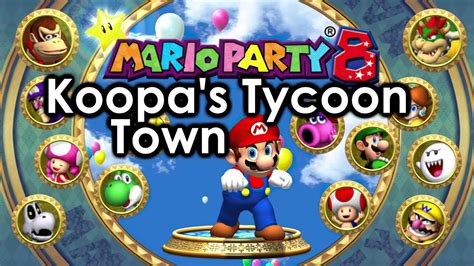 Mario Party 8 Koopas Tycoon Town Wii Emulation Test Youtube