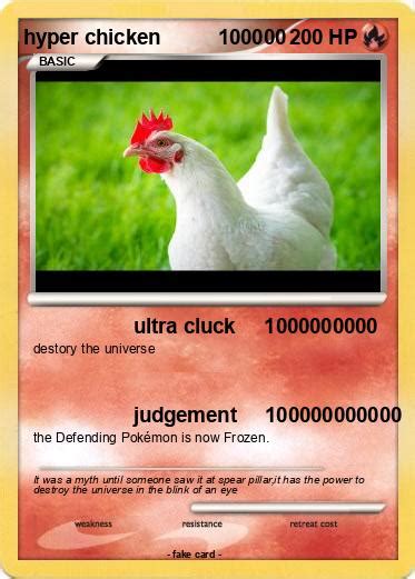 Pokémon Hyper Chicken 100000 100000 Ultra Cluck 1000000000 My Pokemon Card